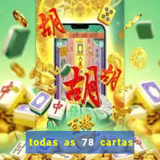 todas as 78 cartas do tarot